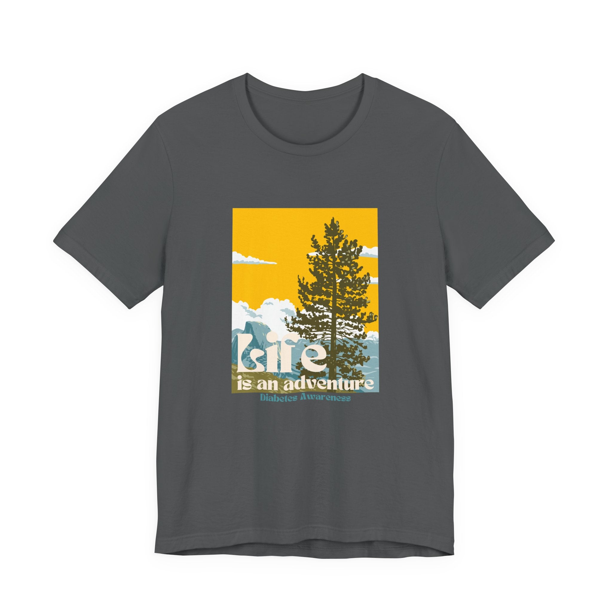 The Diabuddies Store Life is an Adventure, Nature - Unisex Tee Life is an Adventure, Nature - Unisex Tee: Embrace the call of the wild with our "Life is an adventure" Unisex Tee. This shirt is for anyone who finds their soul in the great outdoors, from mo