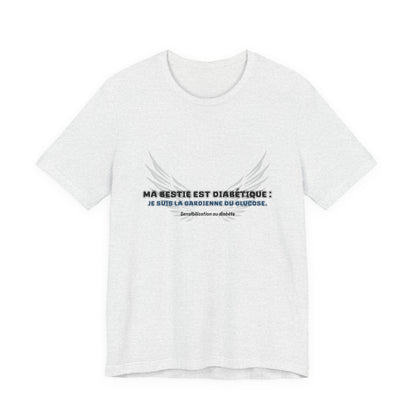 The Diabuddies Store My Bestie is Diabetic (French / Ma Bestie, Guardienne) - Unisex Tee My Bestie is Diabetic (French / Ma Bestie, Guardienne) - Unisex Tee: Celebrate your vital role! A proud declaration of your commitment and unique connection. T-Shirts