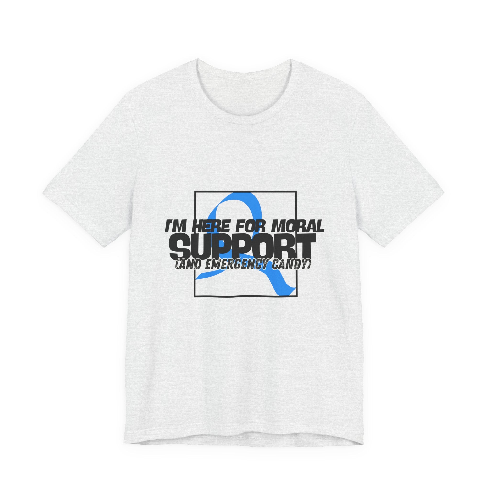 The Diabuddies Store Moral Support and Emergency Candy - Unisex Tee Moral Support and Emergency Candy - Unisex Tee: Being a friend to someone with diabetes means being ready for anything – from offering a listening ear to, well, having some emergency cand