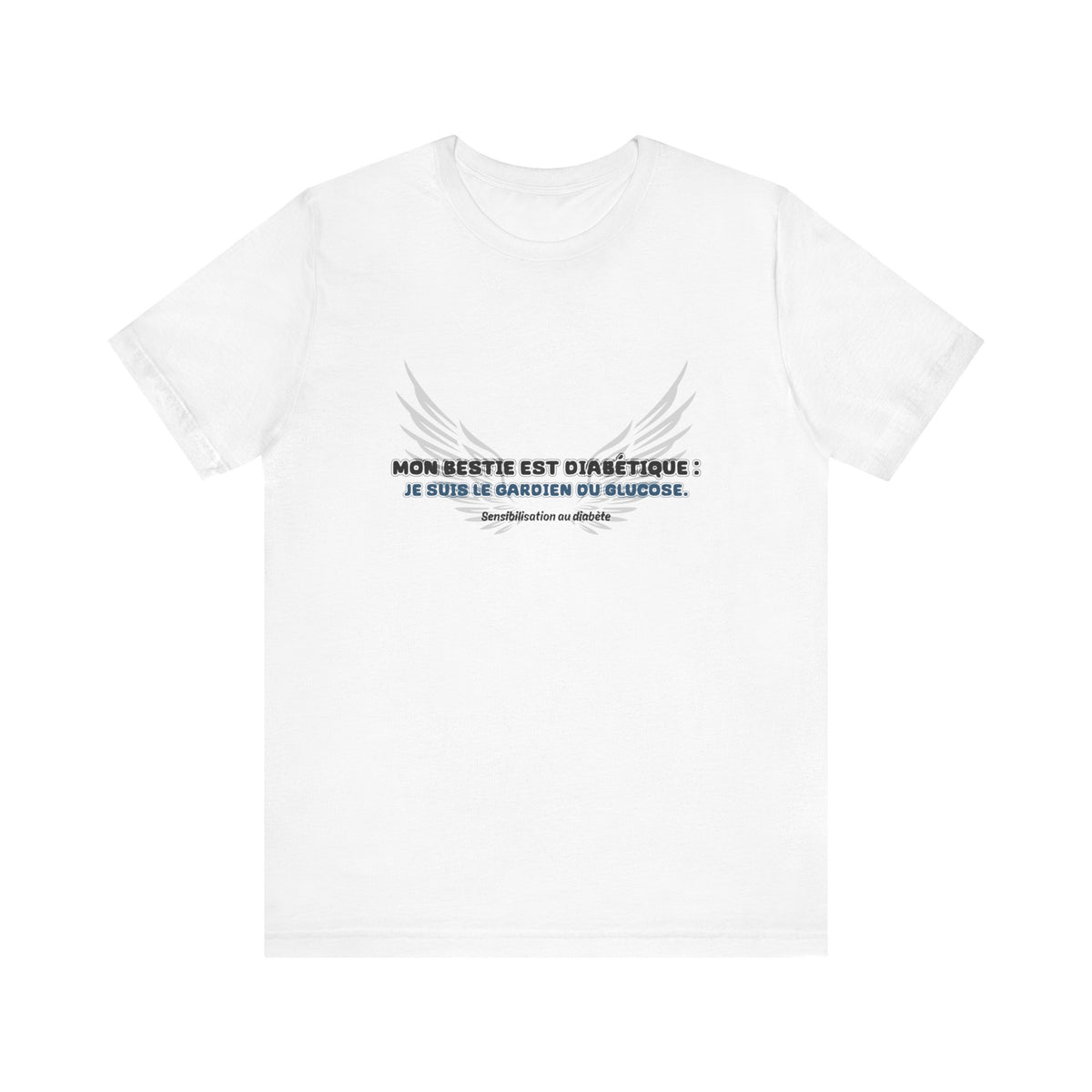 The Diabuddies Store My Bestie is Diabetic (French / Mon Bestie, Guardien) - Unisex Tee My Bestie is Diabetic (French / Mon Bestie, Guardien) - Unisex Tee: Celebrate your vital role! A proud declaration of your commitment and unique connection. T-Shirts $