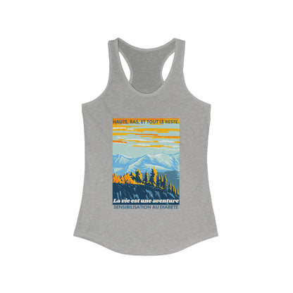 The Diabuddies Store Life is an Adventure, highs & lows (French) - Racerback Tank Life is an Adventure, highs & lows (French) - Racerback Tank: Embrace every twist and turn of your journey with our Diabetes: Life is an Adventure - French Racerback Tank. D