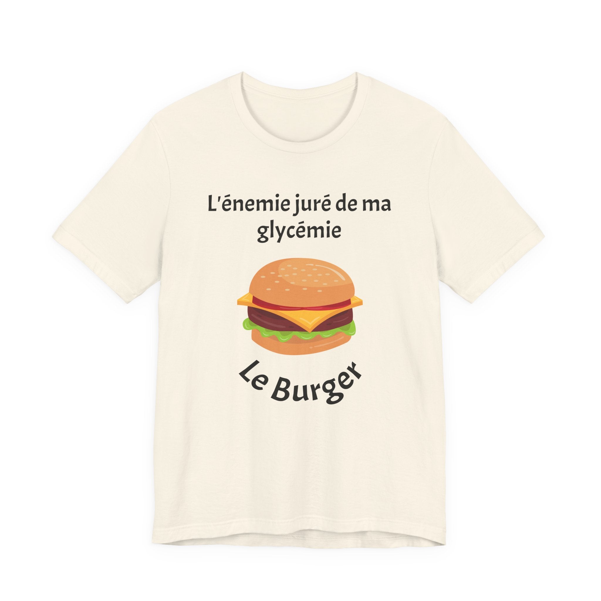 Blood Sugar's Arch Nemesis: The Burger (French) - Unisex Tee The Diabuddies Store T-Shirts $25.00