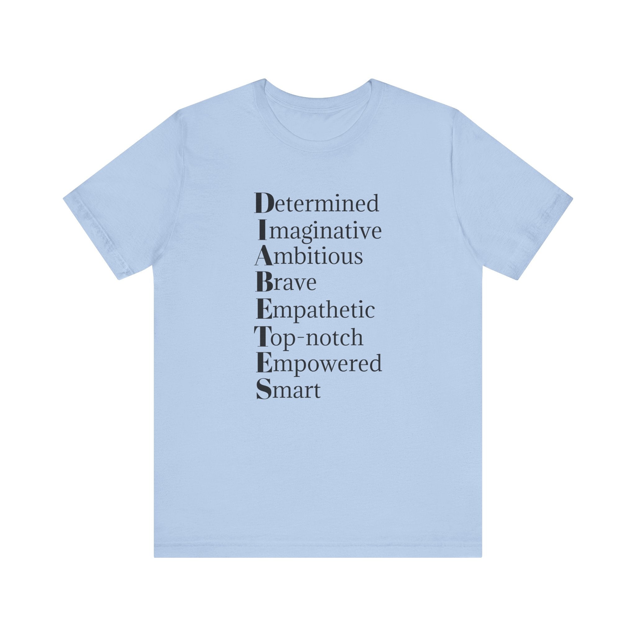Diabetes: Qualities/Inspiring - Unisex Tee The Diabuddies Store T-Shirts $22.50