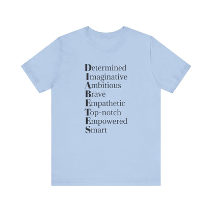 Diabetes: Qualities/Inspiring - Unisex Tee The Diabuddies Store T-Shirts $22.50