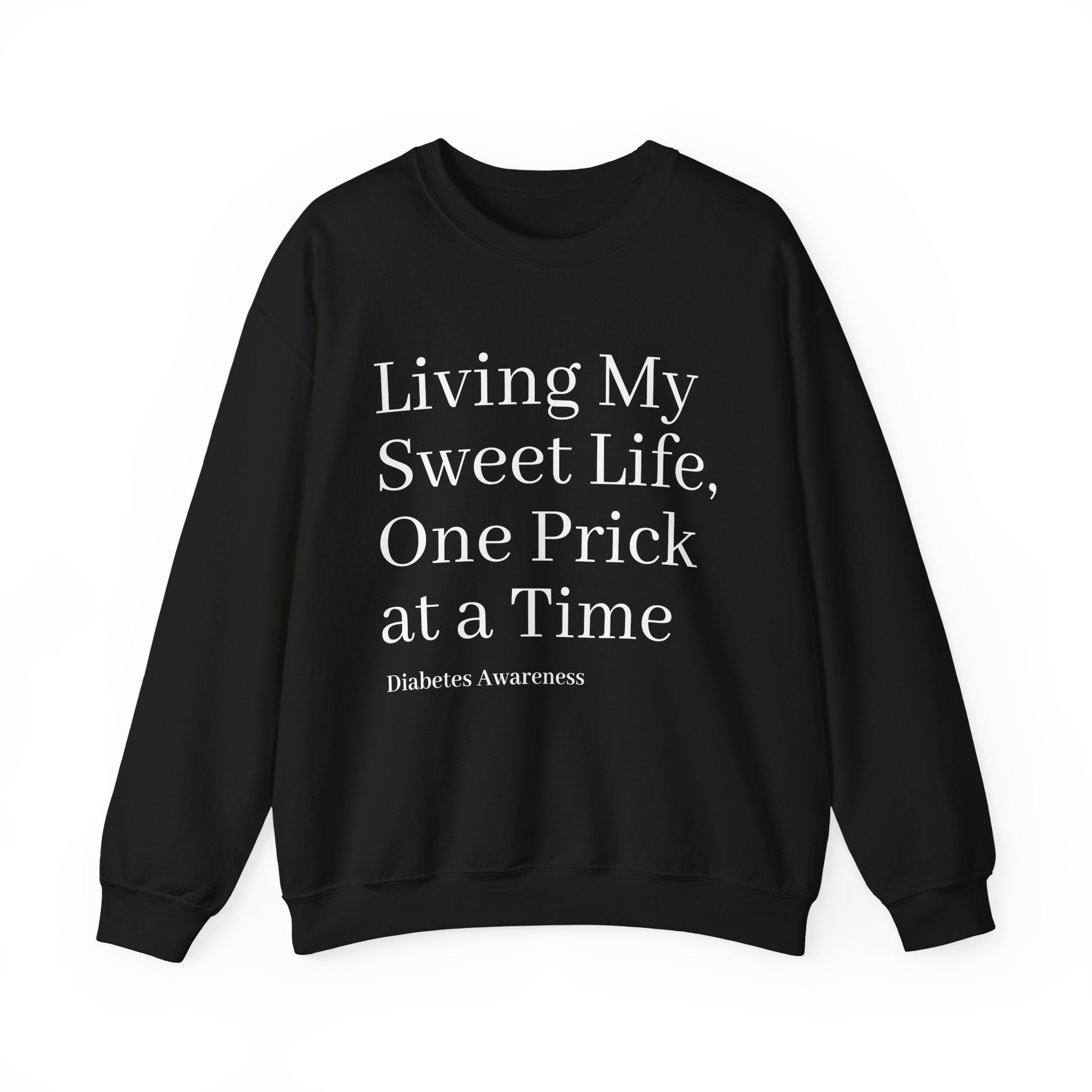 One Prick at a Time - Unisex Sweatshirt The Diabuddies Store Sweatshirts $32.95