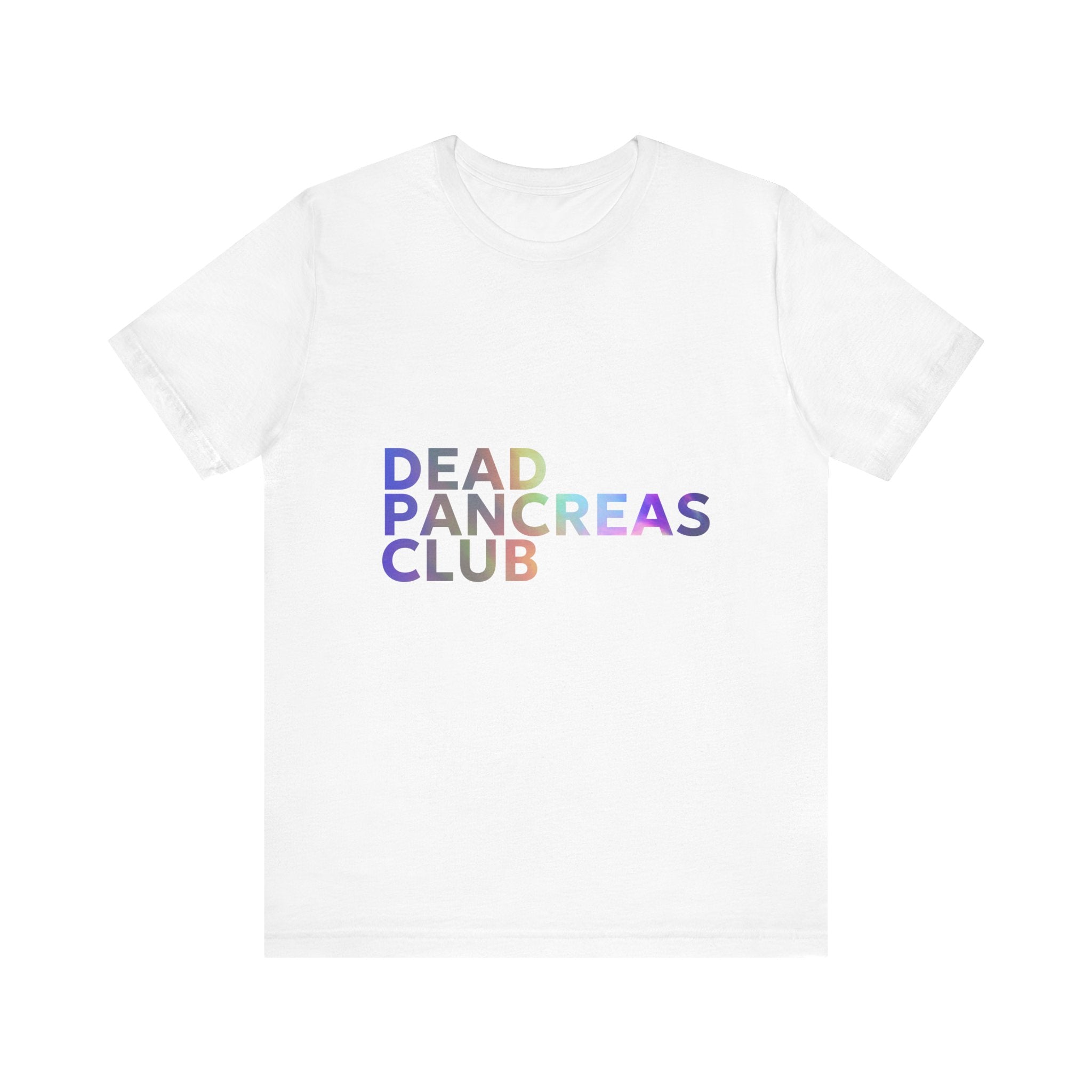 Dead Pancreas Club (Rainbow) - Unisex Tee The Diabuddies Store T-Shirts $24.25
