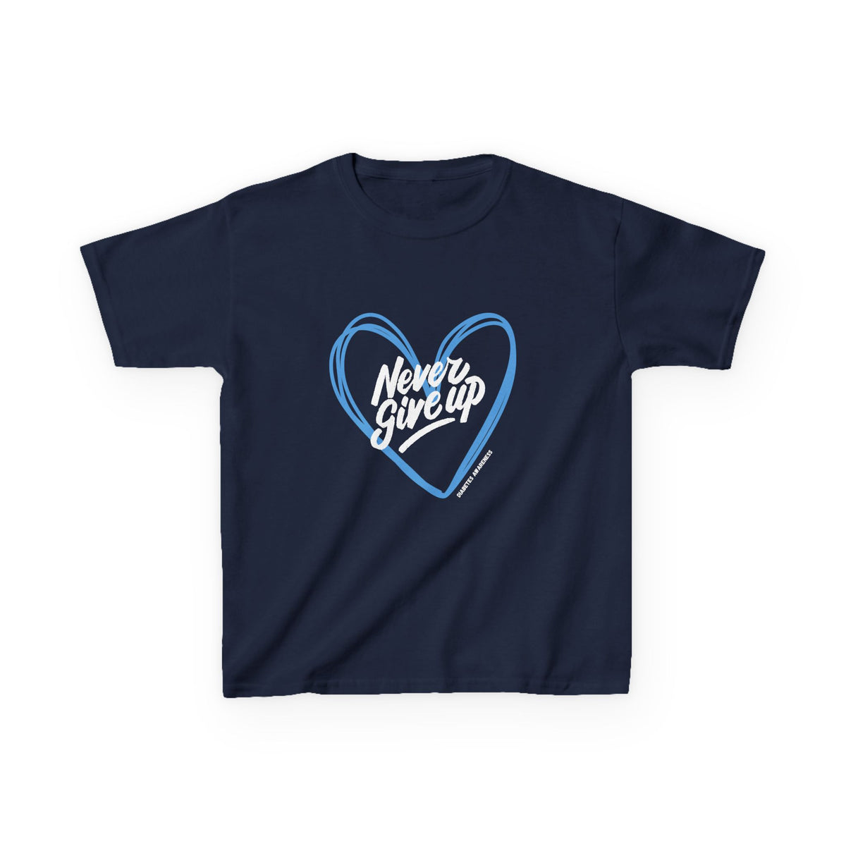 The Diabuddies Store Never Give Up - Kids Tee A powerful statement for the young warriors of the diabetes community. This super soft, comfortable Tee is the perfect way to share a message of strength, resilience, and hope. T-Shirts Kids clothes Birthday G