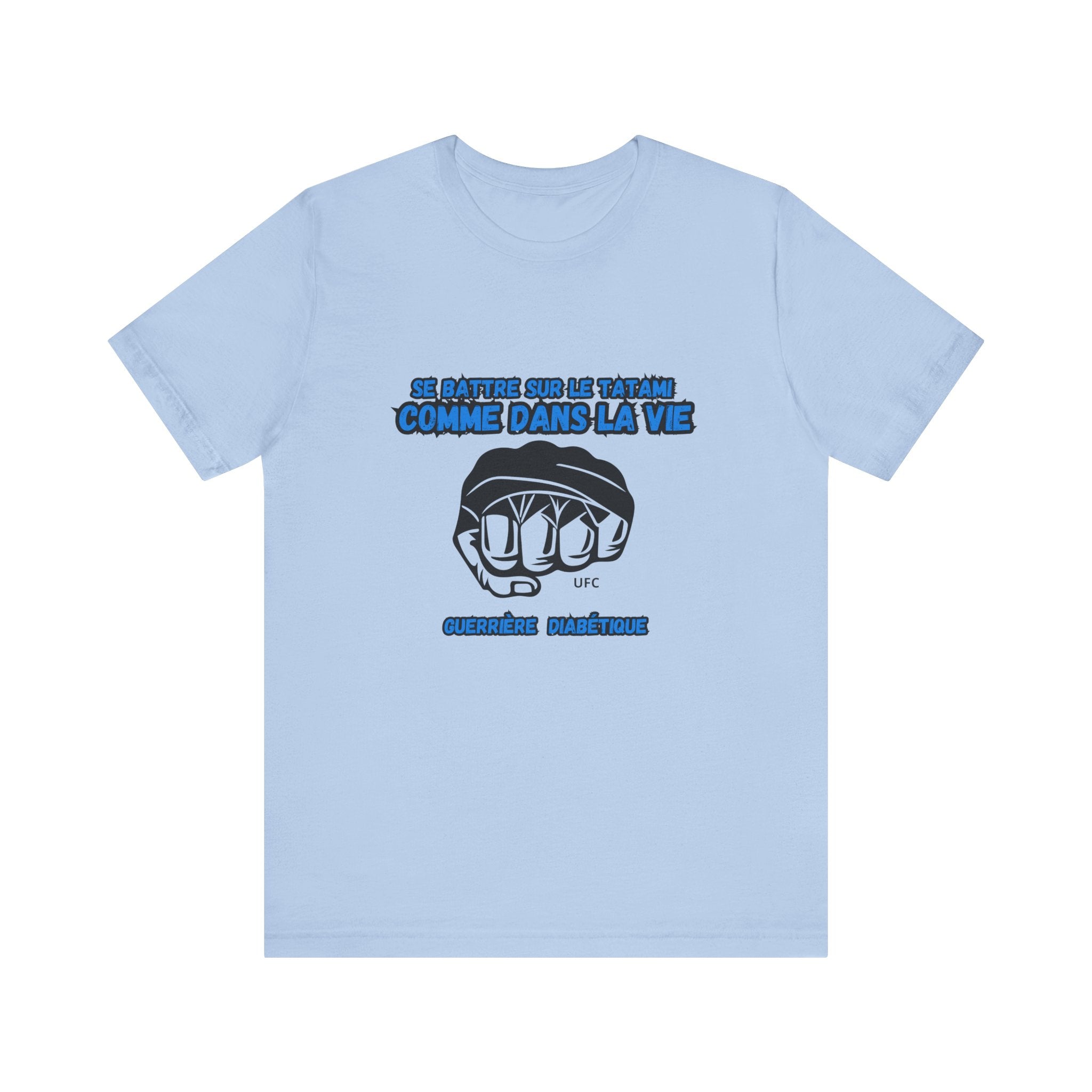 The Diabuddies Store Diabetes & UFC (French/Guerrière) Unisex Tee Diabetes & UFC (French/Guerrière) Unisex Tee: Fight on the mat, fight in life. Empowering unisex shirt for Diabetic Warriors. Show your strength & resilience. T-Shirts $30.27