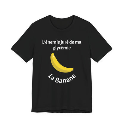 Blood Sugar's Arch Nemesis: The Banana (French) - Unisex Tee The Diabuddies Store T-Shirts $24.25