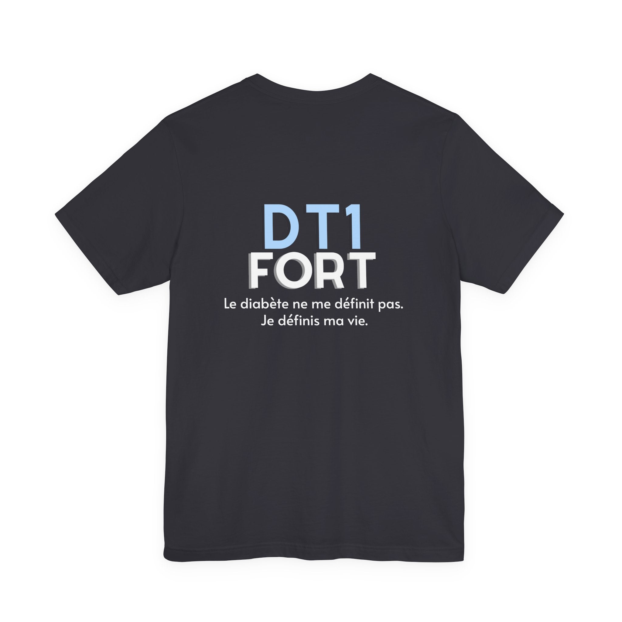 The Diabuddies Store T1D Strong (French) - Unisex Tee T1D Strong (French) - Unisex Tee: Wear your strength. This T1D Strong French tee sends a powerful message: "Le diabète ne me définit pas. Je définis ma vie." It's more than a shirt; it's a statement of
